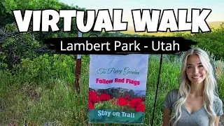 Epic Virtual Walk - Discover Lambert Park Trail in Utah!