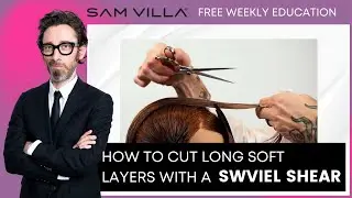 How to cut Long Soft Layers with Swivel Shears featuring Jesse Linares