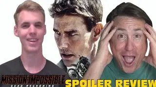 Mission: Impossible - Dead Reckoning Part One - Spoilers Review w/Shaun O'Rourke