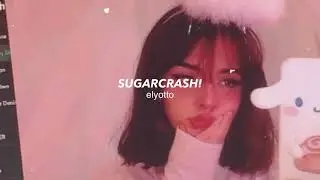 elyotto - sugarcrash! (slowed + reverb) feeling shitty in my bed didn&rsquo;t take my fucking meds