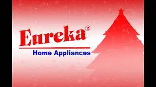 Eureka Home Appliances Christmas 2017