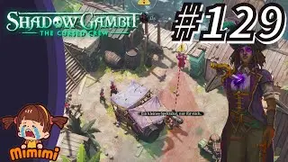 Shadow Gambit #129 - Gaelle allein unterwegs