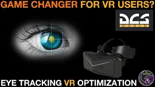Pimax Crystal: DCS Eye Tracked Foveated Rendering - Game Changer For VR Users?