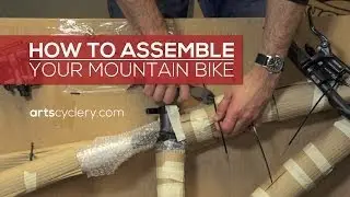 How To: Assemble Your Mountain Bike