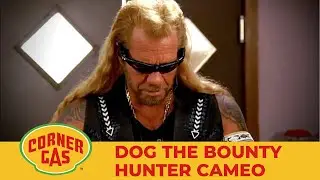 Dog The Bounty Hunter Cameo | Corner Gas Season 5