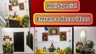 Holi special entrance makeover ideas✨🥳#holispecial#entrance#homedecor#decorpiece #holi#trendingvideo