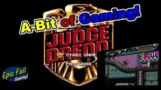 A-Bit of Gaming! Judge Dredd