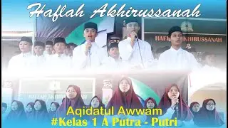 Haflah Akhirussanah || PP.Tarbiyatut Tholibin || Aqidatul Awwam #Kelas1A