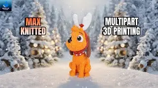 Max - The Grinch&rsquo;s Dog - Knitted - Multipart 3D Printing