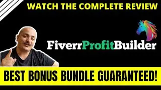Fiverr Profit Builder Review 👊 Pro's and Con's ➡️ 100% Honest Review + EXCLUSIVE BONUSES