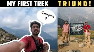Triund Trek  ||  My First Trek  ||   June  2024