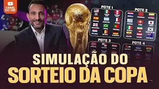 SIMULEI O SORTEIO DA COPA DO MUNDO DE 2026!