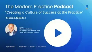 The Modern Practice Podcast - Season 6, Ep. 4 - Stephen Anderson