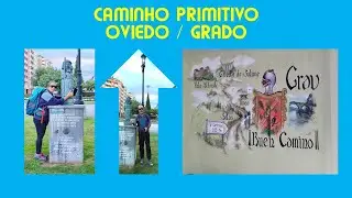 CAMINHO PRIMITIVO de SANTIAGO - E1 - OVIEDO a GRADO