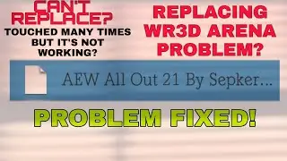 HOW TO REPLACE ARENA IN WR3D |ARENA PROBLEM CAN'T REPLACE