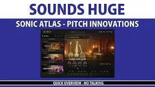 Sonic Atlas - Pitch Innovations