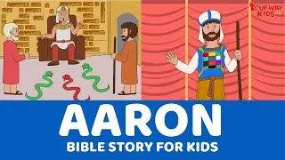 Aaron - Bible story for kids