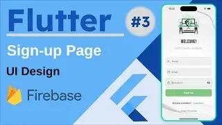 #3 Flutter SignUp Page Design - UI UX, Backend, Firebase, GetX - 2024 - Design Sample Registration