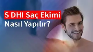 S DHI Sa&ccedil; Ekimi Nasıl Yapılır? | Medical Park