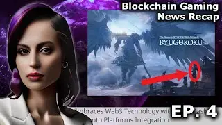 Blockchain Gaming News Recap, Episode 4. NFT and Play To Earn Games News Recap by NFT Playgrounds