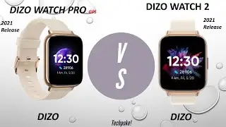 Dizo watch pro vs Dizo watch 2 | best watch 2021😳 | 1.69&rdquo; display | GPS etc | comparison #Techpoke!