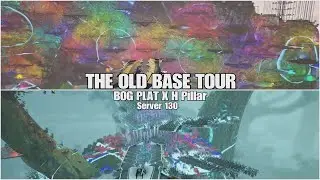 Ark Official Small Tribes/BOG H PILLAR BASE TOUR- S130 THE OLD