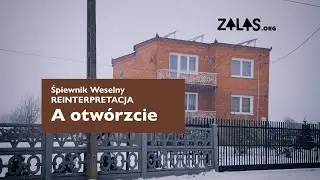 A otw&oacute;rzcie &ndash; Śpiewnik Weselny, grudzień 2021 | Zalas.org