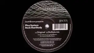 Scott Brown Presents Plus System - Rock That Body (Original Mix)