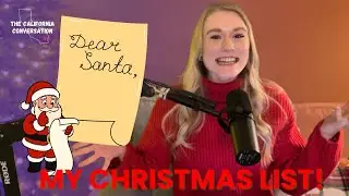 My Grown Up Christmas List! California Edition