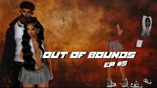 IMVU SERIES | OUT OF BOUNDS | S1 EP5