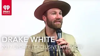 Drake White Talks 