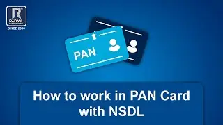 How to work in PAN Card NSDL