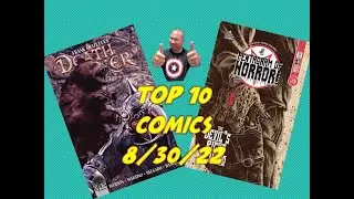 TOP 10 COMICS OF THE WEEK! 8/30/22
