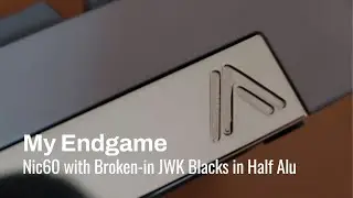 Nic60 w/ Lubed and Filmed Broken-in JWK Black (Sound Test)