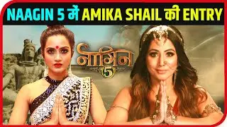 Naagin 5: Amika Shail Joins The Hina Khan And Dheeraj Dhoopar Starrer | Wtach Video