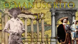 Manuscrito 512 - A Lenda das Minas de Muribeca