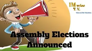 Assembly Elections Announced for 5 States