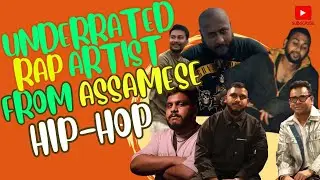 UNDERRATED ASSAMESE RAPPER YOU MUST HEAR 🔥 | Sickmass | Beya Lora | Th3 Saint | Van M | Triple R