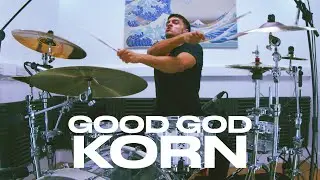 GOOD GOD - KORN - DRUM COVER