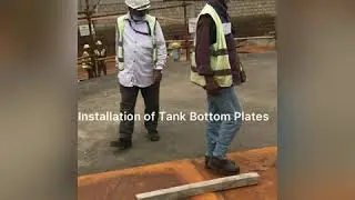 Mechanical work of Tank bottom, Annular and shell plates | Tank under Construction
