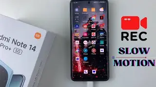 How To Capture Slow Motion Videos On Redmi Note 14 Pro+