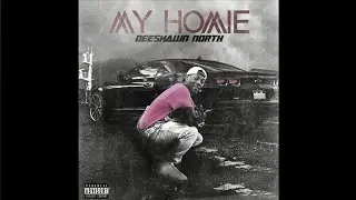 Deeshawn North - Beat It