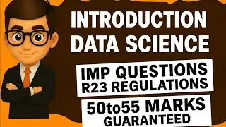 INTERDUCTION TO DATA SCIENCE IMP QUESTIONS||R23 REGULATIONS JNTU||LIKE SHARE AND SUBSCRIBE❤️