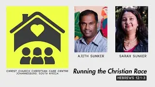 Running the Christian Race - Hebrews 12:1-3