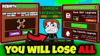 REBIRTH ON GROW A GARDEN BUT YOU LOSE EVERYTHING | Garden Ascension