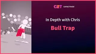 What is a Bull Trap in Trading? Learn How To Identify It
