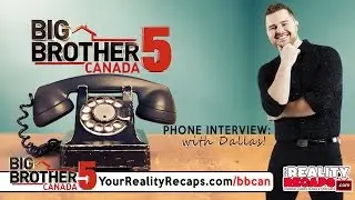 #BBCAN5 Dallas Cormier : Exit Interview