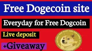 Free Dogecoin Mining Sites 2020 || Everyday for Free Dogcoin || Live Deposit ||