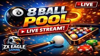 8 Ball Pool Live Stream 🎱 | Big Shots & Pro Gameplay 🔥 | Zx EAGLE Gaming
