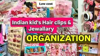 Kid's Hair accessories and Jewellery organization tips and hacks 😊| Low cost organization ideas 💡✨
